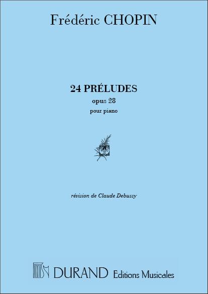 Préludes Op. 28 - révision de Claude Debussy - pro klavír